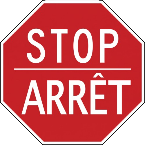 Stop / Arrêt (bilingue) road sign